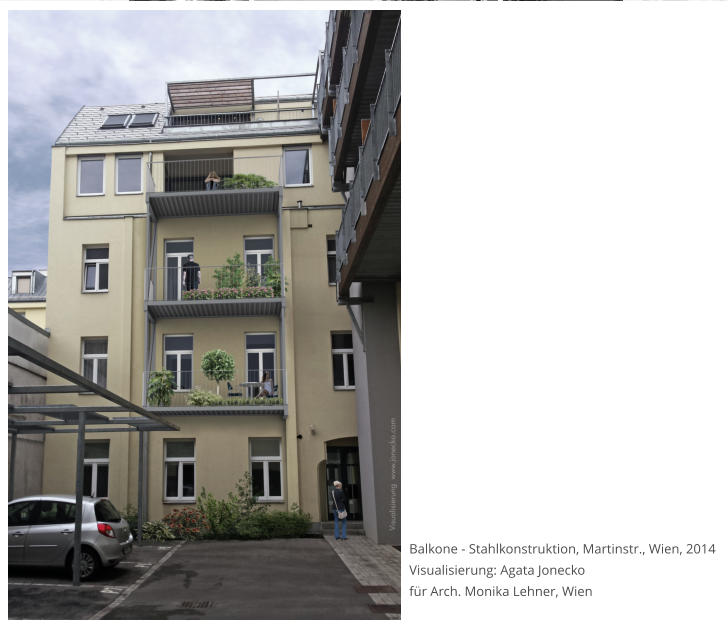 Agata Jonecko, Jonecko Arch3D, Stahlkonstruktion Balkone Martinstr. Wien